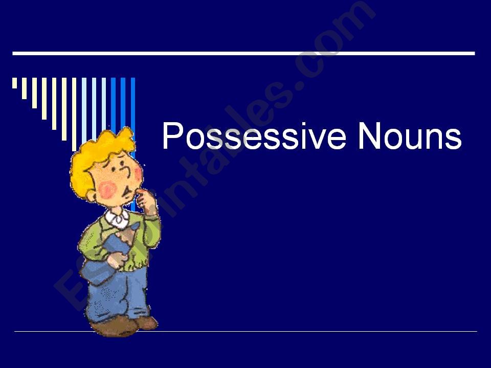 [DD]Possessive Nouns powerpoint